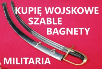 KUPIĘ WOJSKOWE SZABLE, BAGNETY, KORDZIKI, NOŻE, MILITARIA