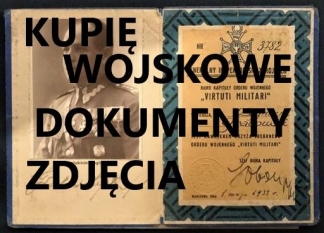 KUPIĘ WOJSKOWE STARE DOKUMENTY, ZDJĘCIA, LEGITYMACJE, DYPLOMY KONTAKT 694972047 - zdjęcie 1